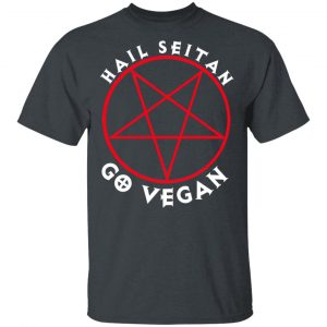 Hail Seitan Go Vegan T-Shirts, Hoodies, Sweater 16