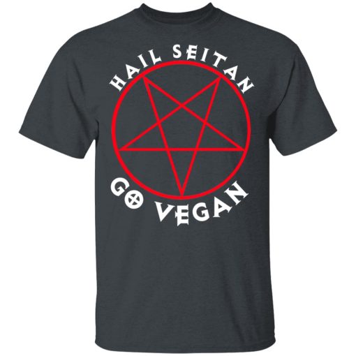 Hail Seitan Go Vegan T-Shirts, Hoodies, Sweater - Image 4