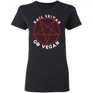 Hail Seitan Go Vegan T-Shirts, Hoodies, Sweater 20