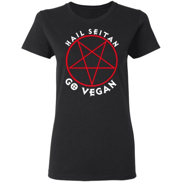 Hail Seitan Go Vegan T-Shirts, Hoodies, Sweater 8