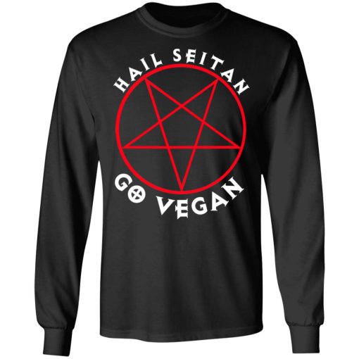 Hail Seitan Go Vegan T-Shirts, Hoodies, Sweater - Image 9