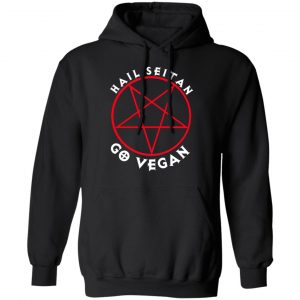 Hail Seitan Go Vegan T-Shirts, Hoodies, Sweater 22