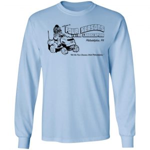 Welcome To Four Seasons Total Landscaping Philadelphia PA T-Shirts, Hoodies, Sweater 20