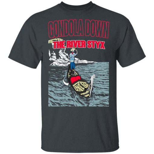 Gondola Down The River Styx T-Shirts, Hoodies, Sweater - Image 2