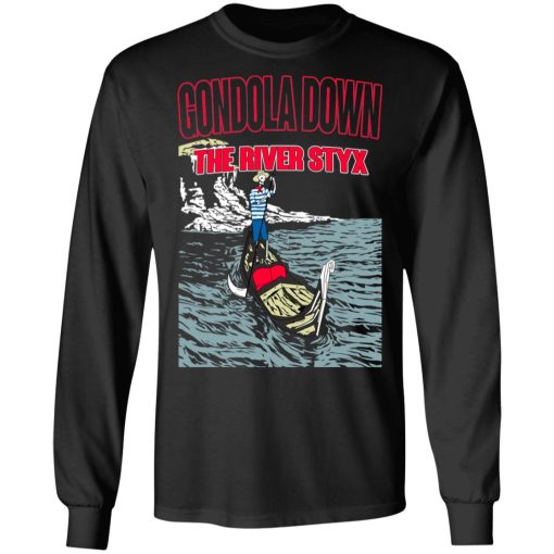 Gondola Down The River Styx T-Shirts, Hoodies, Sweater - Image 9