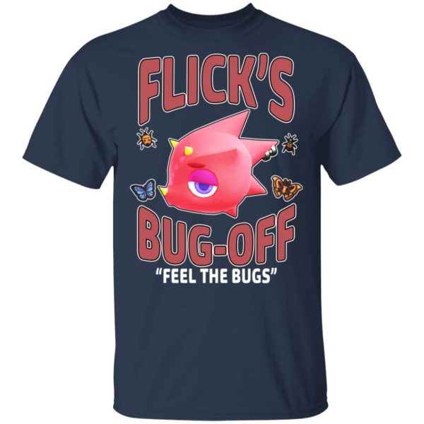 Animal Crossing Flick's Bug-Off Feel The Bugs T-Shirts, Hoodies, Sweater 3