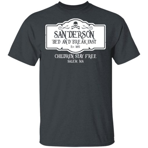 Sanderson Bed And Breakfast Est 1963 Children Stay Free T-Shirts, Hoodies, Sweater - Image 4