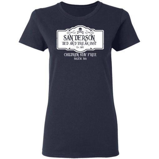 Sanderson Bed And Breakfast Est 1963 Children Stay Free T-Shirts, Hoodies, Sweater - Image 7