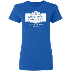 Sanderson Bed And Breakfast Est 1963 Children Stay Free T-Shirts, Hoodies, Sweater 20