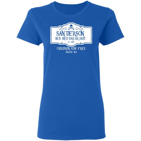 Sanderson Bed And Breakfast Est 1963 Children Stay Free T-Shirts, Hoodies, Sweater 8