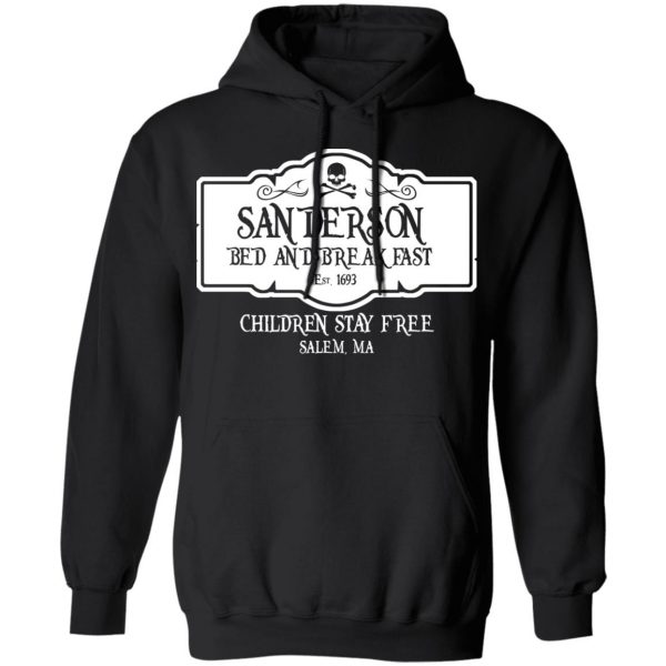 Sanderson Bed And Breakfast Est 1963 Children Stay Free T-Shirts, Hoodies, Sweater 10