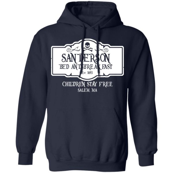 Sanderson Bed And Breakfast Est 1963 Children Stay Free T-Shirts, Hoodies, Sweater 11