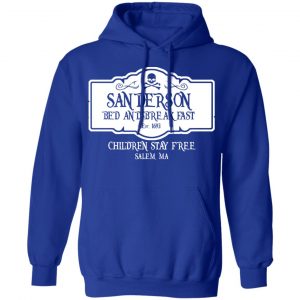 Sanderson Bed And Breakfast Est 1963 Children Stay Free T-Shirts, Hoodies, Sweater 25