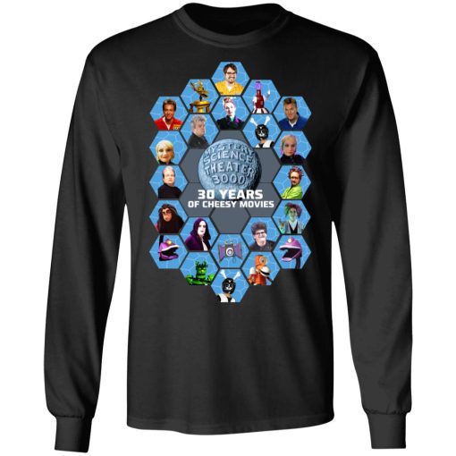 Mystery Science Theater 3000 30 Years Of Cheesy Movies T-Shirts, Hoodies, Sweater 3