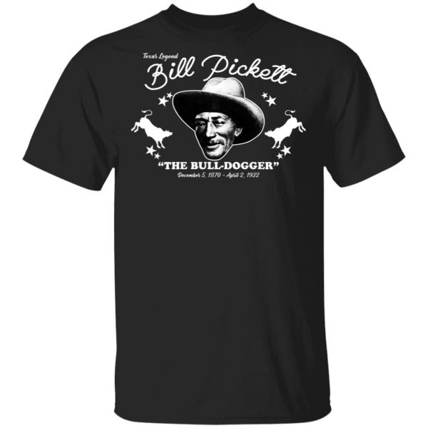 Bill Pickett The Bull-Dogger T-Shirts, Hoodies, Sweater 1