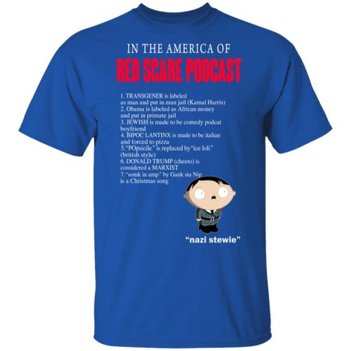 In The America Of Red Scare Podcast Nazi Stewie T-Shirts, Hoodies, Sweater 4