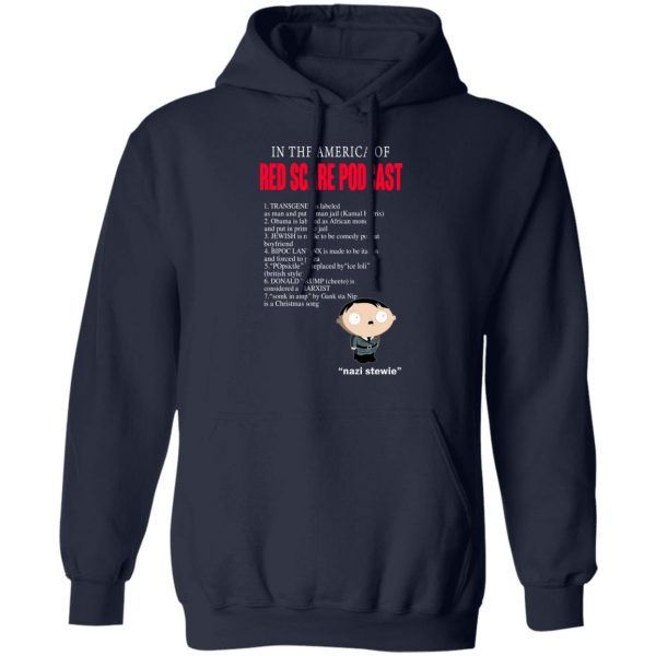 In The America Of Red Scare Podcast Nazi Stewie T-Shirts, Hoodies, Sweater 11