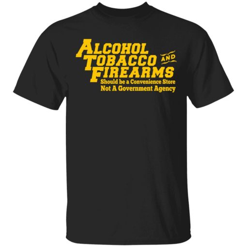 ATF Alcohol Tobacco And Firearms T-Shirts, Hoodies, Sweater 1