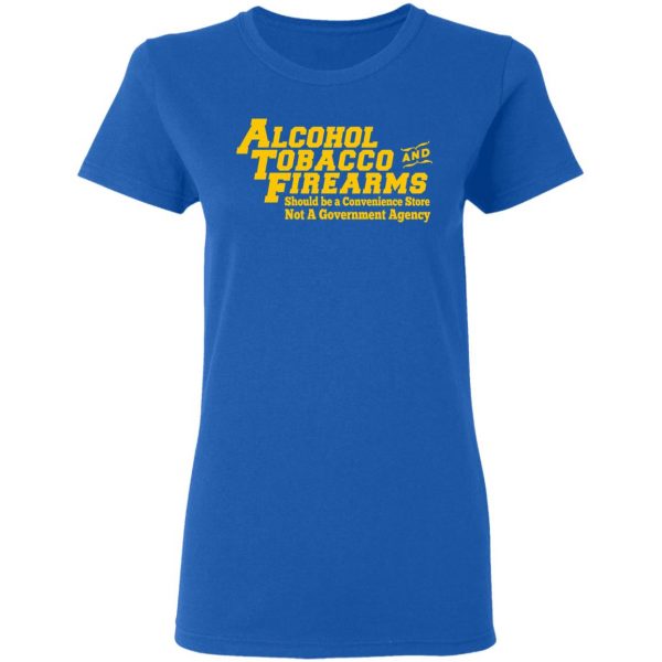 ATF Alcohol Tobacco And Firearms T-Shirts, Hoodies, Sweater Apparel 10