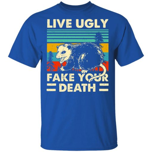 Opossum Live Ugly Fake Your Death T-Shirts, Hoodies, Sweater - Image 4