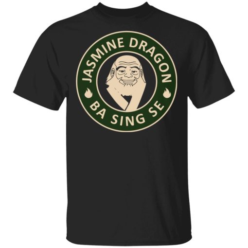 Jasmine Dragon Ba Sing Se Avatar Uncle #Iroh T-Shirts, Hoodies, Sweater 1