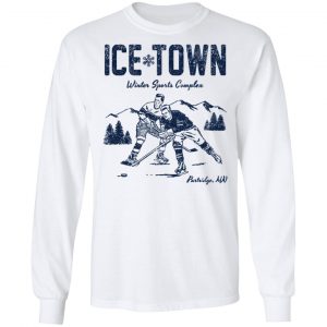 Ice Town Winter sport complex T-Shirts, Hoodies, Sweater 19