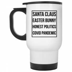 Santa Claus Easter Bunny Honest Politics Covid Pandemic 11 15 oz Mug Coffee Mugs 2