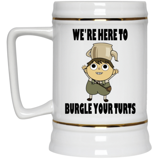 We're Here To Burgle Your Turts 11 15 oz Mug 4