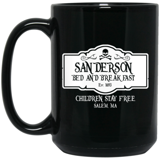 Sanderson Bed And Breakfast Est 1963 Children Stay Free 11 15 oz Mug 2