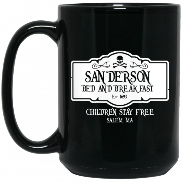 Sanderson Bed And Breakfast Est 1963 Children Stay Free 11 15 oz Mug 2