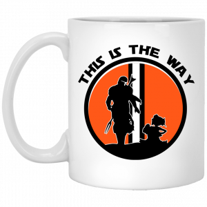This Is The Way The Mandalorian Silhouette Star Wars 11 15 oz Mug Coffee Mugs