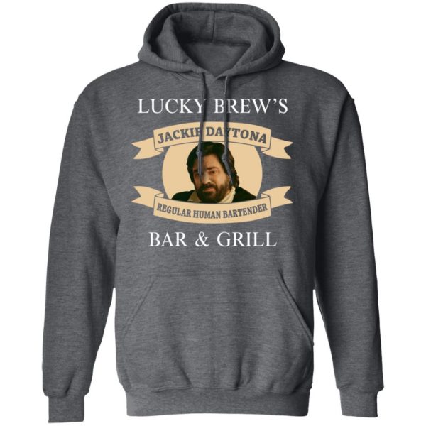 Lucky Brew's Bar & Grill Regular Human Bartender T-Shirts, Hoodies, Sweater 12