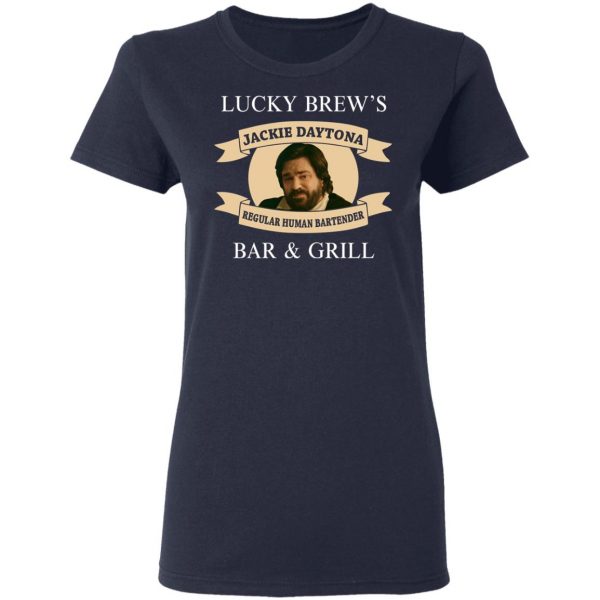 Lucky Brew's Bar & Grill Regular Human Bartender T-Shirts, Hoodies, Sweater 7