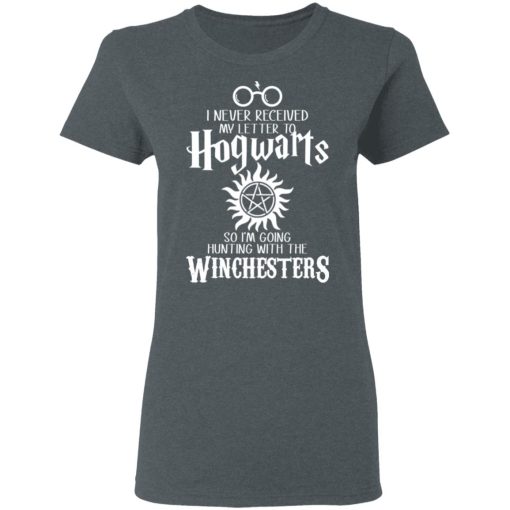 I Never Received My Letter To Hogwarts I'm Going Hunting With The Winchesters T-Shirts, Hoodies, Sweater - Image 6