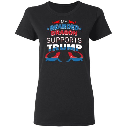 My Bearded Dragon Supports Donald Trump T-Shirts, Hoodies, Sweater 2