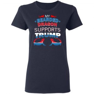 My Bearded Dragon Supports Donald Trump T-Shirts, Hoodies, Sweater 18