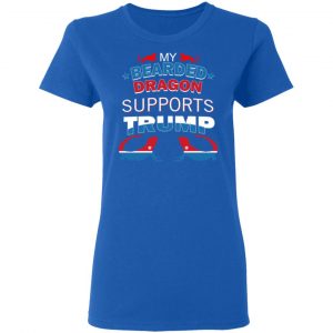 My Bearded Dragon Supports Donald Trump T-Shirts, Hoodies, Sweater 19