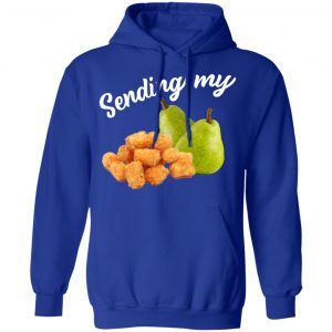 Sending My Tots And Pears T-Shirts, Hoodies, Sweater 25