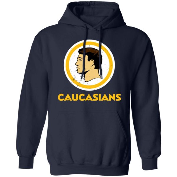 Washington Caucasians Redskins T-Shirts, Hoodies, Sweater 11