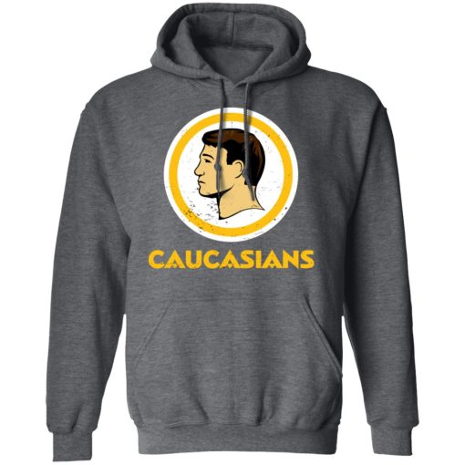 Washington Caucasians Redskins T-Shirts, Hoodies, Sweater 12