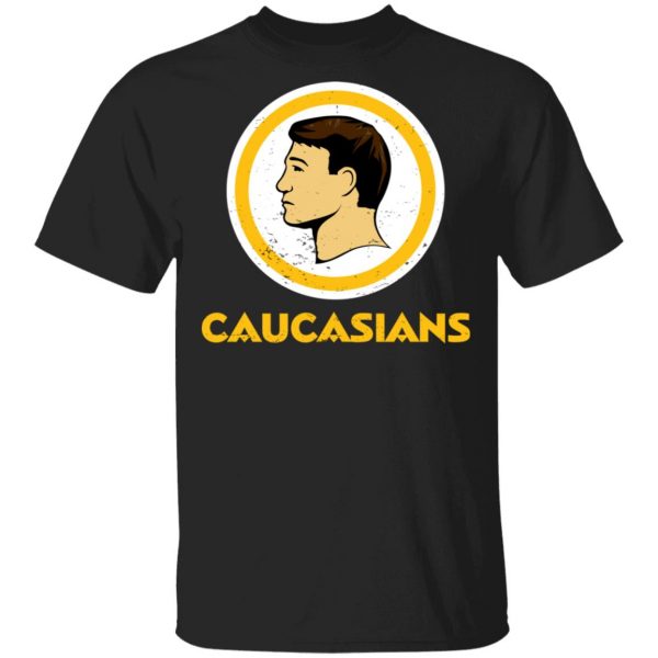 Washington Caucasians Redskins T-Shirts, Hoodies, Sweater 1