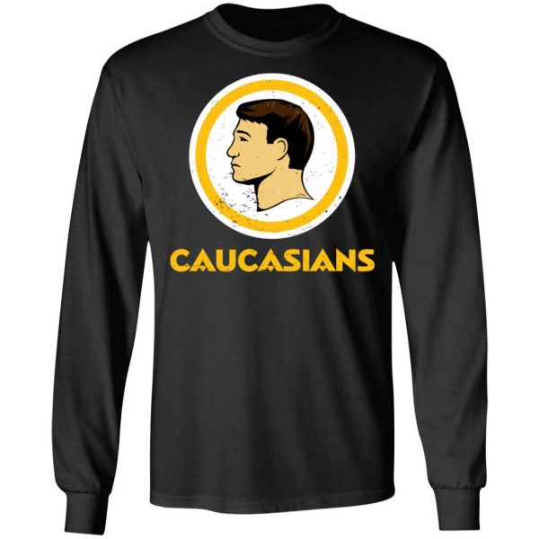 Washington Caucasians Redskins T-Shirts, Hoodies, Sweater 9