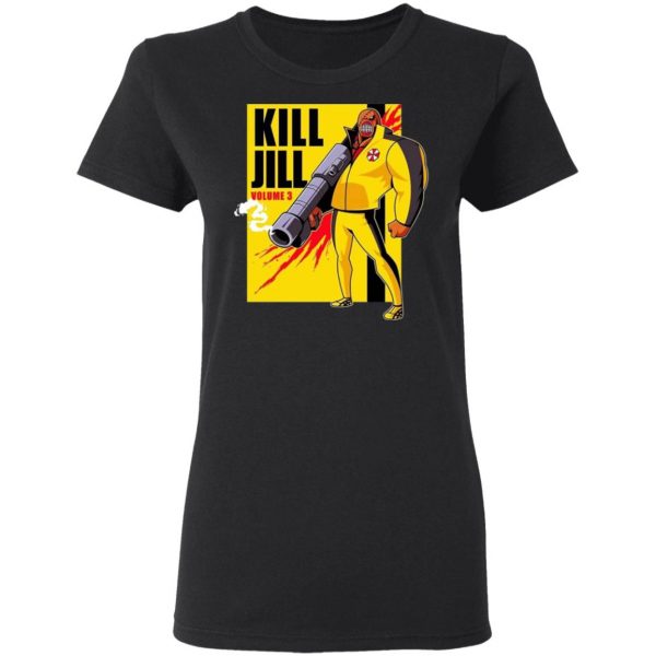 Kill Jill Volume 3 T-Shirts, Hoodies, Sweater 5