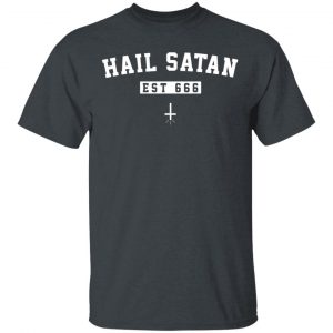Hail Satan Est 666 T-Shirts, Hoodies, Sweater 14