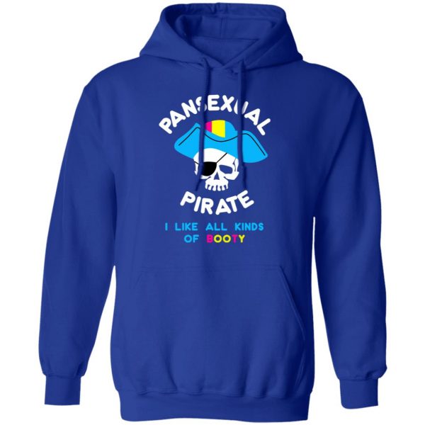 Pansexual Pirate I Like All Kinds Of Booty T-Shirts, Hoodies, Sweater 13