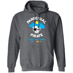 Pansexual Pirate I Like All Kinds Of Booty T-Shirts, Hoodies, Sweater 24