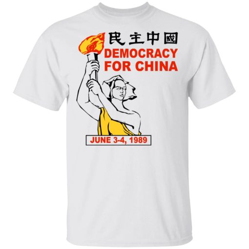 Democracy For China June 3-4 1989 T-Shirts, Hoodies, Sweater - Image 2