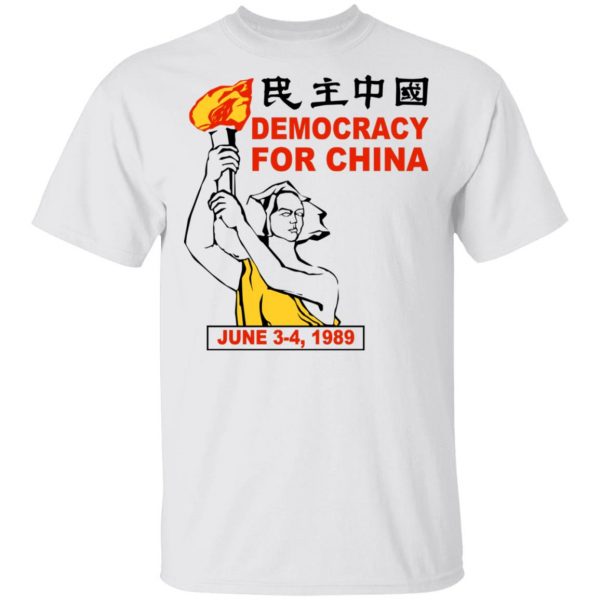 Democracy For China June 3-4 1989 T-Shirts, Hoodies, Sweater 2