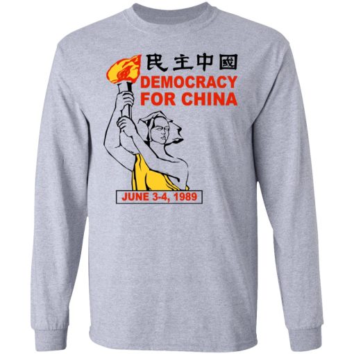 Democracy For China June 3-4 1989 T-Shirts, Hoodies, Sweater - Image 7