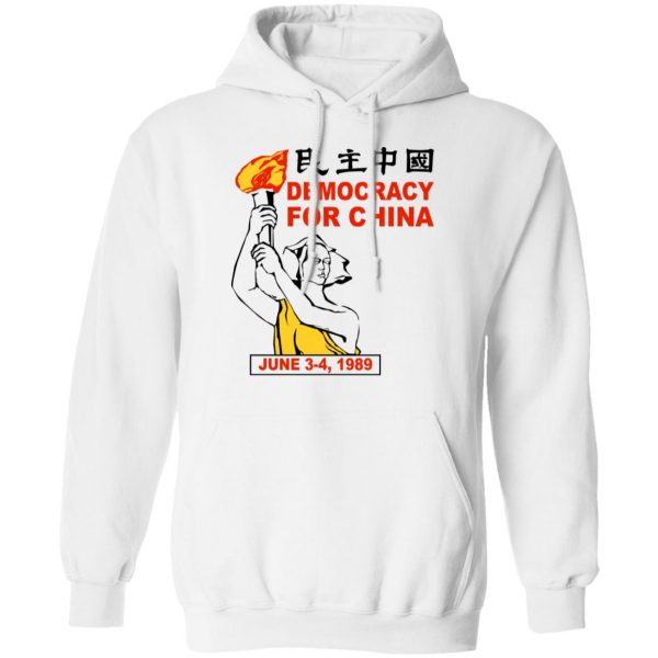 Democracy For China June 3-4 1989 T-Shirts, Hoodies, Sweater 11
